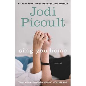 Sing You Home -- Jodi Picoult